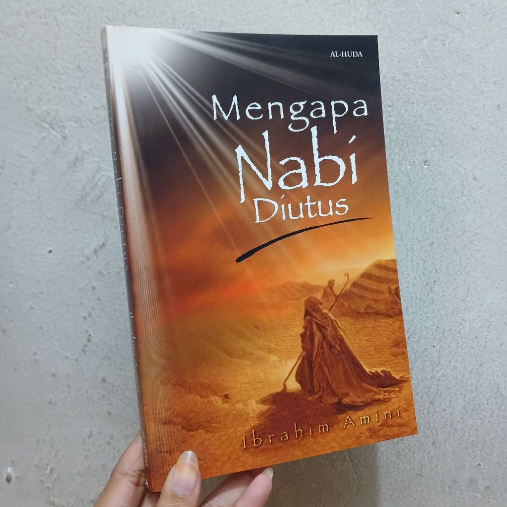 Mengapa Nabi Diutus | oleh Ibrahim Amini