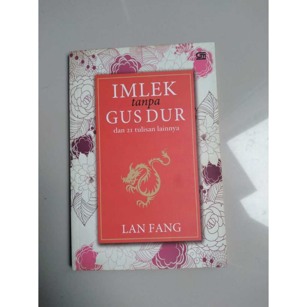 [BERUANG PRELOVED] Buku Imlek Tanpa Gus Dur Penulis: Lan Fang