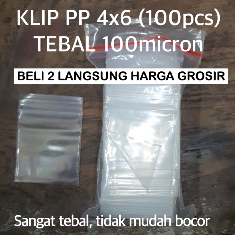 PLASTIK KLIP PP 4x6 TEBAL 100 MICRON KLIP PUTIH ZIPPER