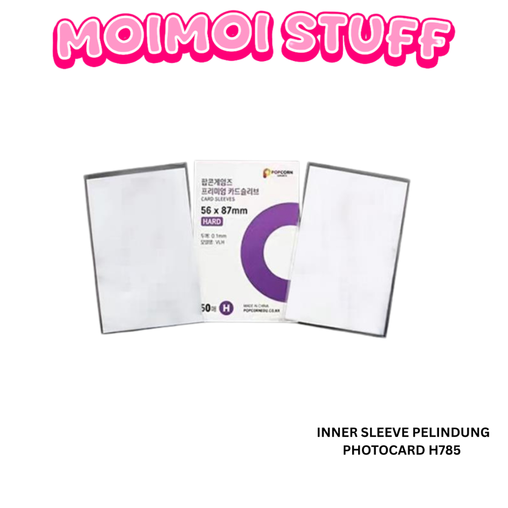 

MM - INNER SLEEVE PELINDUNG PHOTOCARD H785 PHOTOCARD PREMIUM HARD TYPE ISI 50 LEMBAR