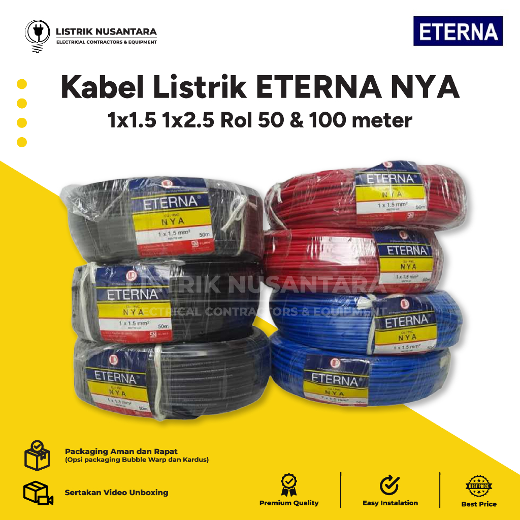 Kabel Listrik ETERNA NYA 1x1.5 1x2.5 Rol 50 100 meter Kabel Tunggal Tembaga Murni