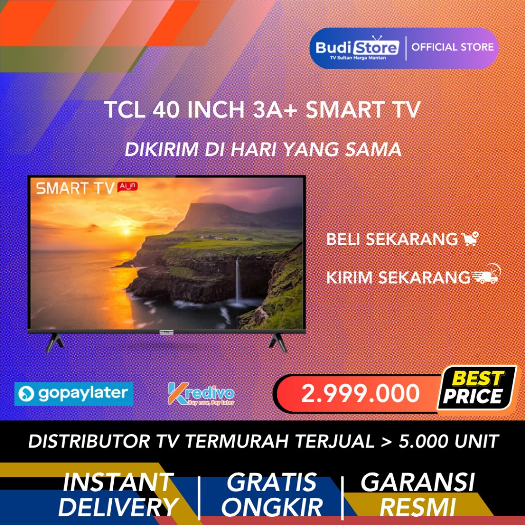 TCL 40 INCH 3A+ SMART TV