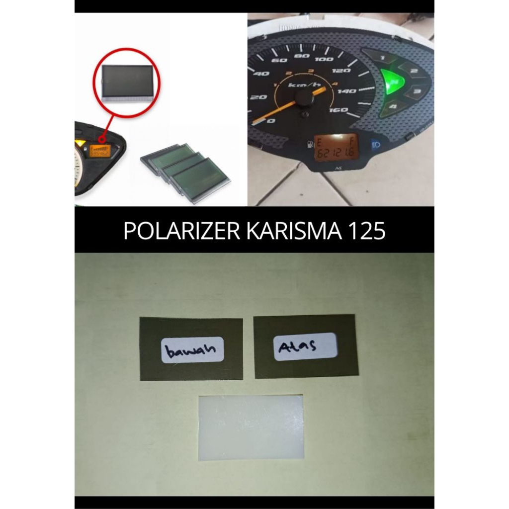 polaris polarizer polariser LCD speedometer honda karisma D 125 karisma X 125 set atas bawah