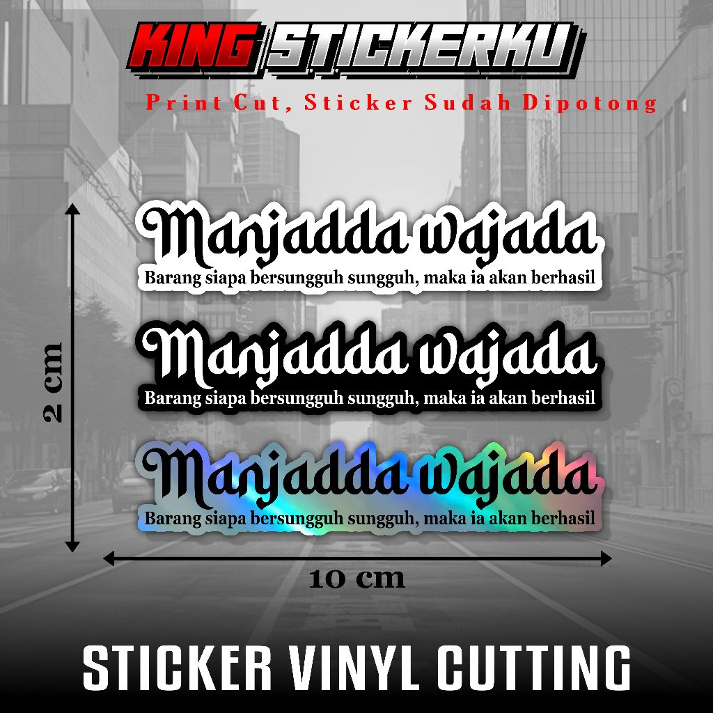 

Sticker Motivasi Keren MANJADDA WA JADA Dll Vinyl Hologram Murah Tinggal Tempel ( PROMO COD )