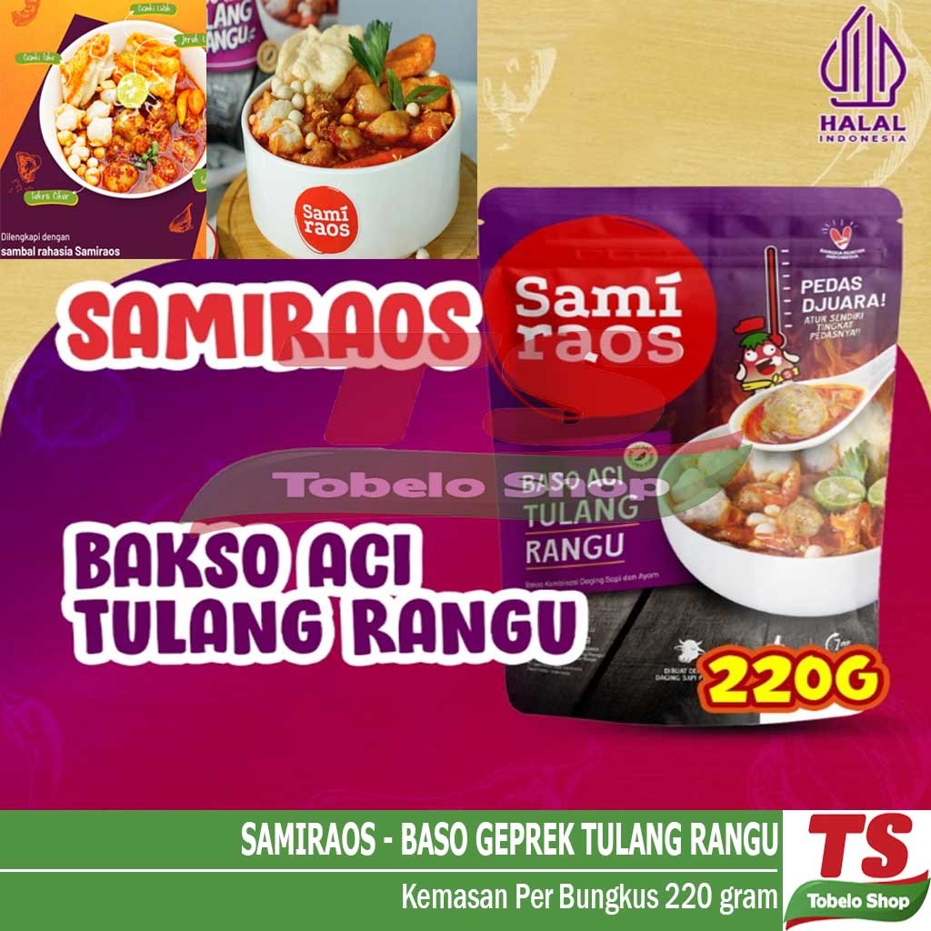 

BASO GEPREK TULANG RANGU SAMIRAOS / SAMIRAOS RANGU / SAMI RAOS GEPREK RANGU / BASO ACI TULANG RANGU