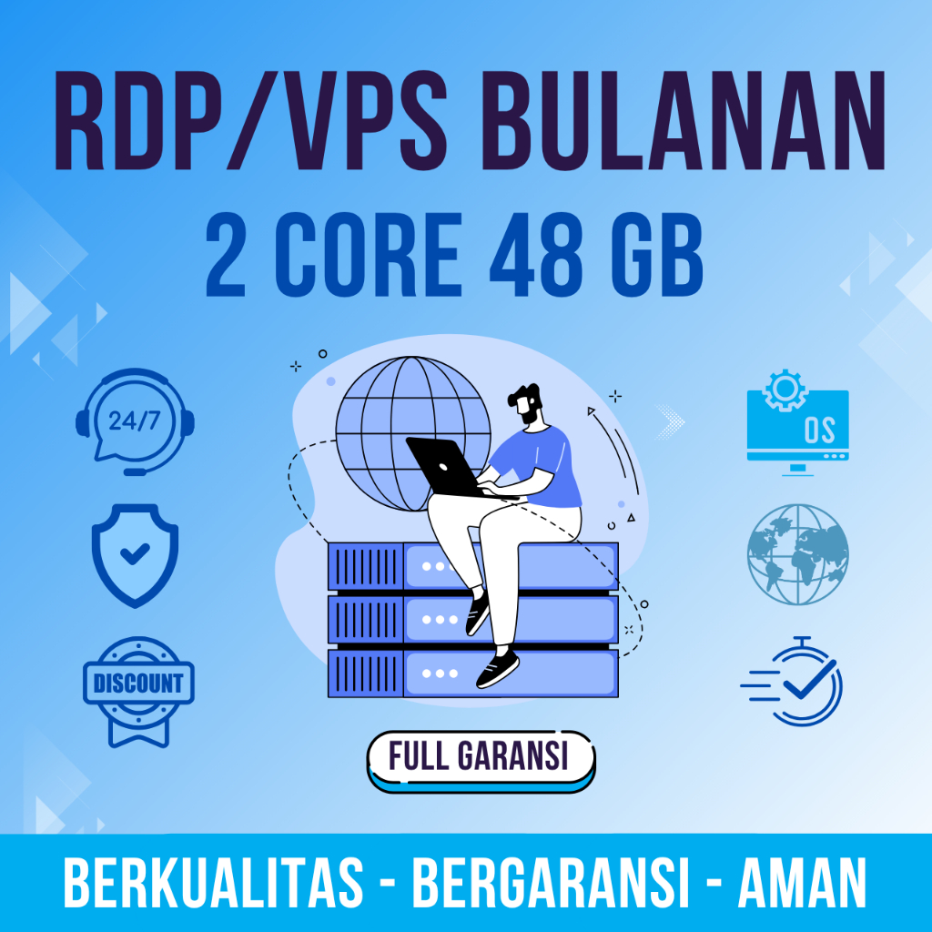 RDP / VPS 2 CORE 48 GB RAM FULL AKSES  AKTIF BULANAN FULL GARANSI