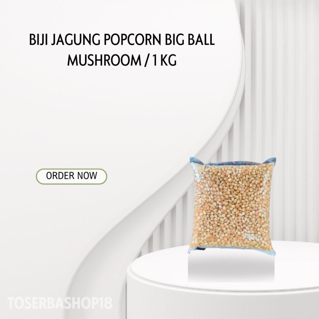 

Biji Jagung Popcorn Big Ball Mushroom / 1 Kg