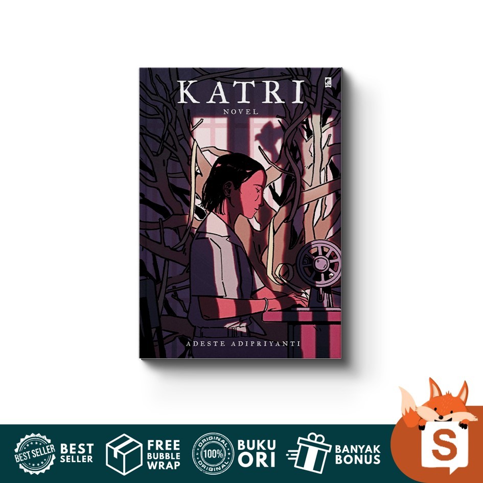 Buku Katri : Untuk siapa katri bertahan? - Adeste A - Gramedia (Novel Fiksi)