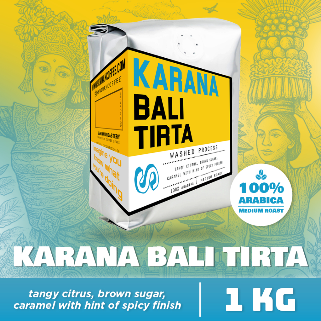 

1Kg Seniman Coffee / Indonesian Coffee Beans Bali Karana Tirta