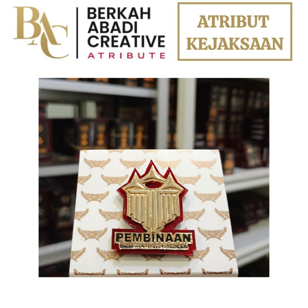 BAC ATRIBUT KEJAKSAAN - PIN PEMBINAAN KEJAKSAAN RI