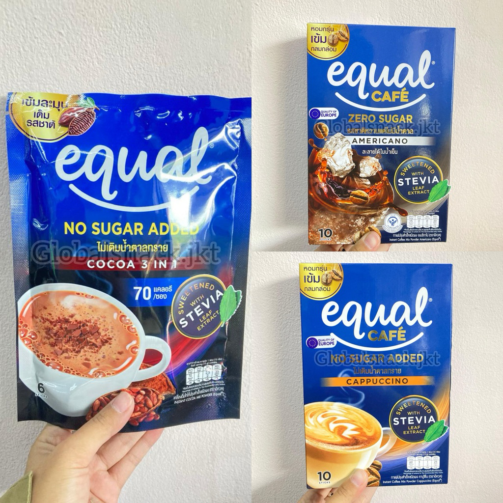 

EQUAL CAFE CAPPUCCINO CAPUCINO / ZERO SUGAR COFFEE AMERICANO / NO SUGAR ADDED COCOA 3IN1 CHOCOLATE