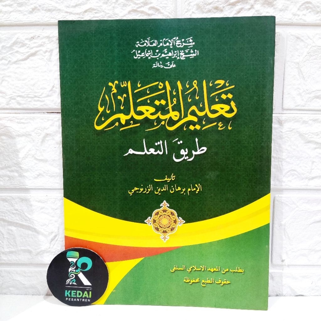 Syarah Taklim Mutaalim Makna / Syarah Ta'lim Muta'alim Petuk