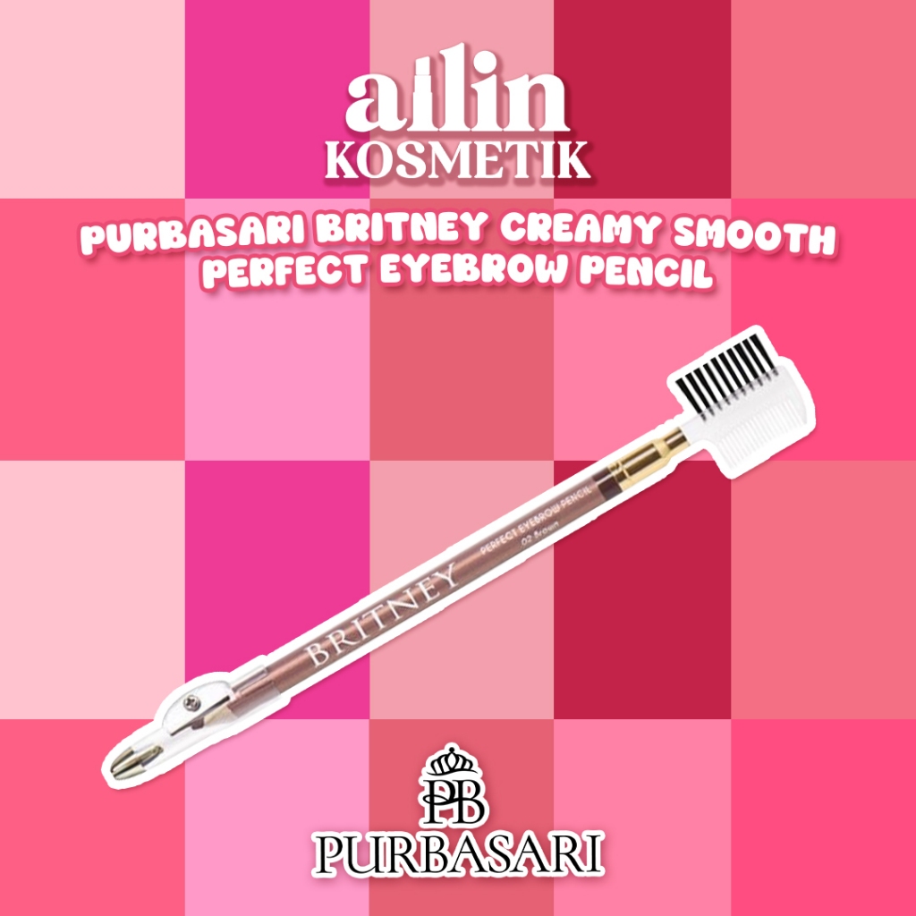 AiLiN | Purbasari BRITNEY Perfect Eyebrow Pencil | Purbasari Pensil Alis
