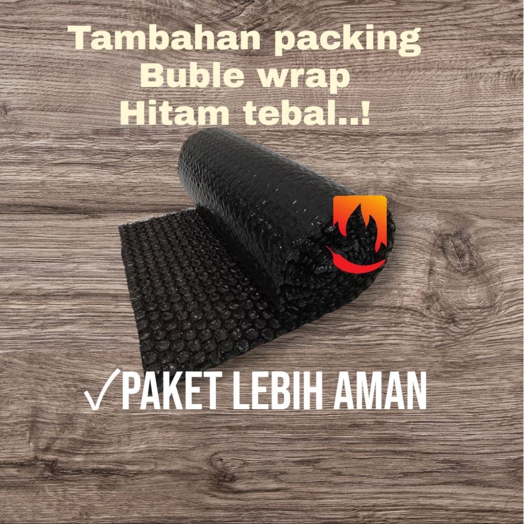 

tambahan packing bubble wrap. paket lebih aman