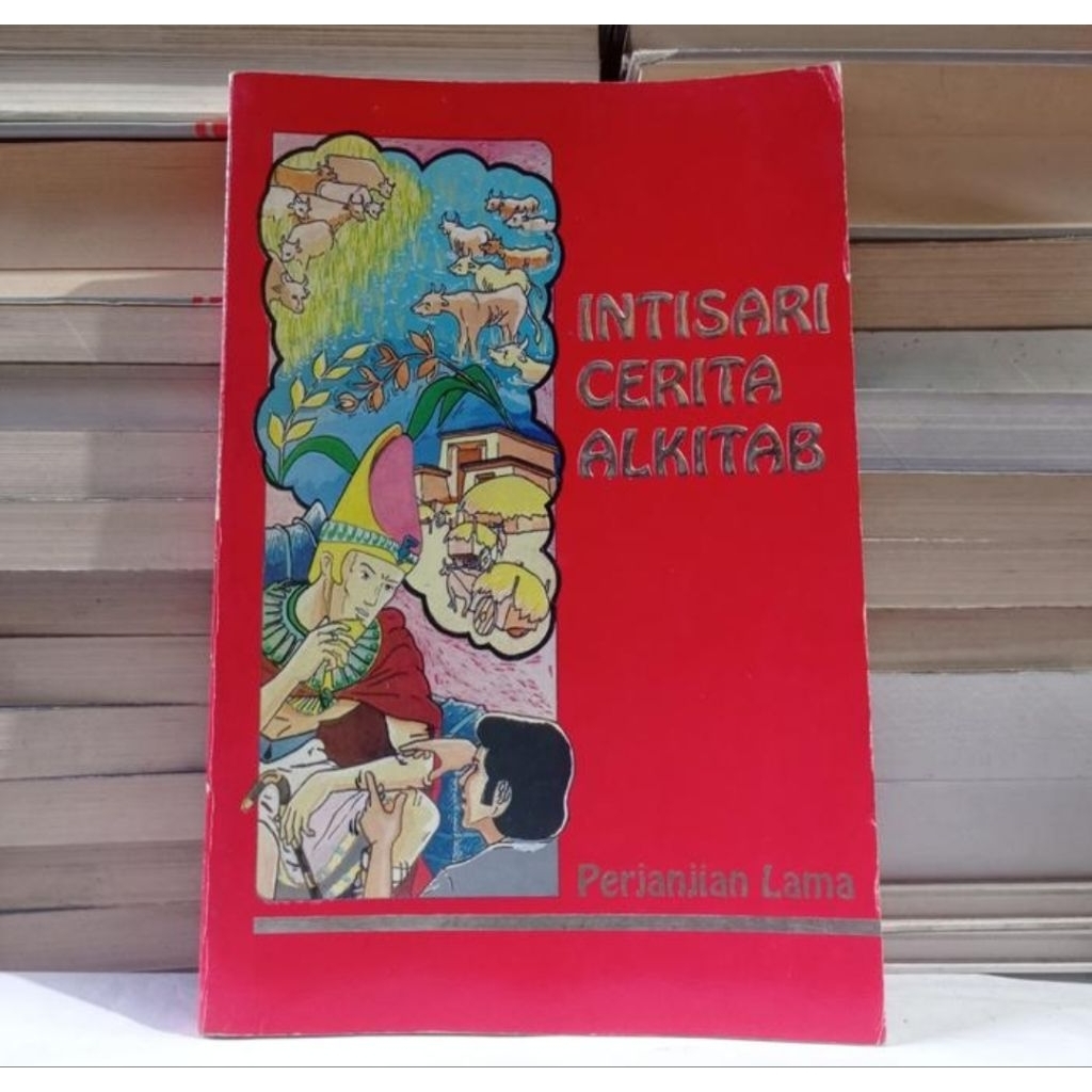 INTISARI ALKITAB - PERJANJIAN LAMA