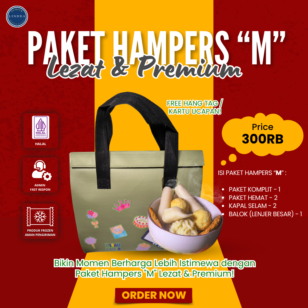 

Paket Hampers ( M ) All Season | Pempek Palembang | Lezat & Premium | Pempek Lindra | Pempek Berkualitas | Kado | Exclusive