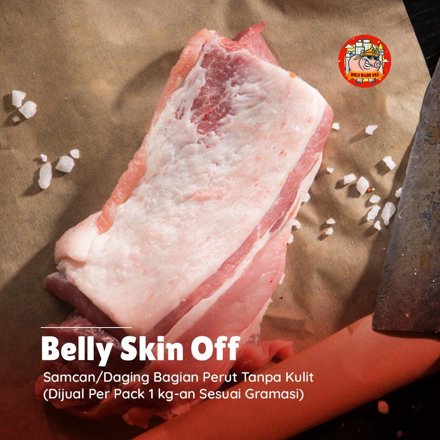 

PORK BELLY SKIN OFF DAGING BABI SAMCAN TANPA KULIT PREMIUM