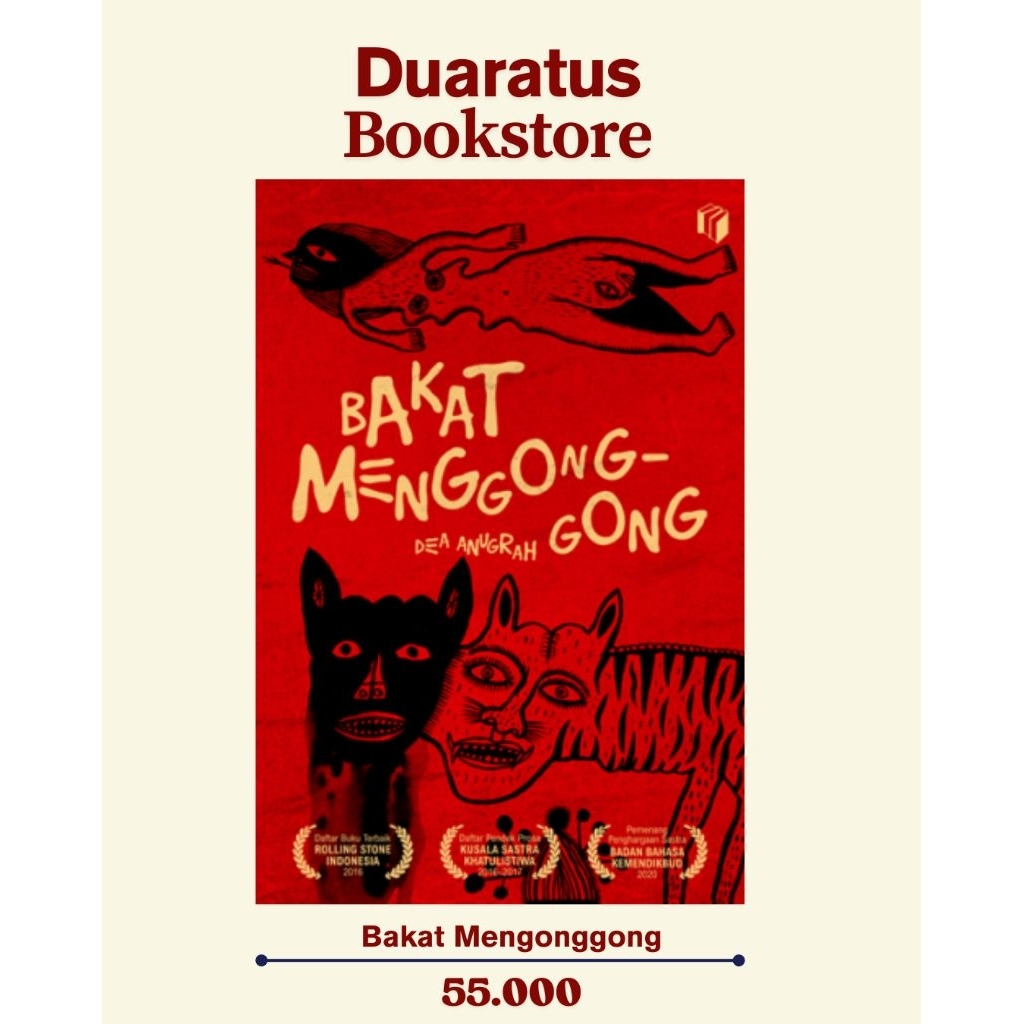 Bakat Mengonggong – Dea Anugrah