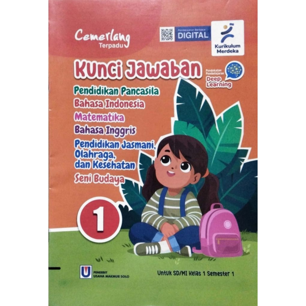 

PEGANGAN GURU (Kunci Jawaban) - SEMESTER 1 (2025) - KURIKULUM MERDEKA - LKS CEMERLANG Kelas 1 SD/Mi (Mapel Gabungan)