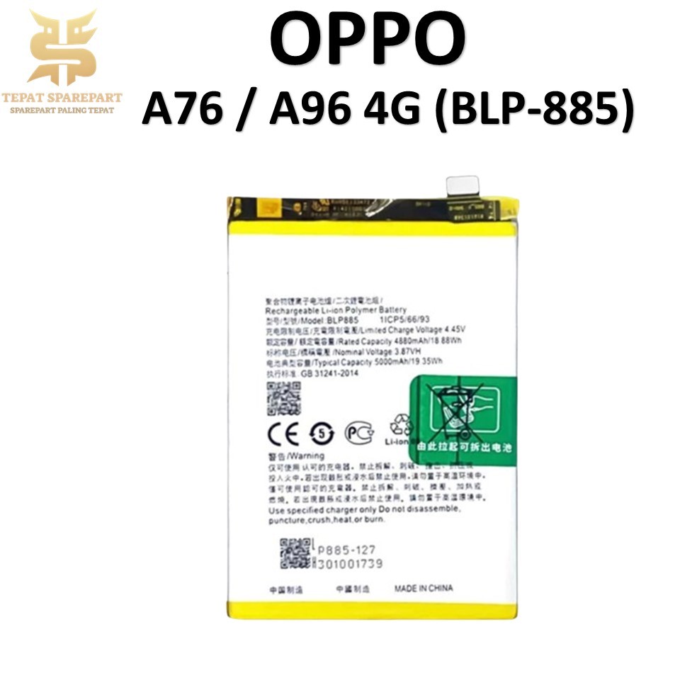 BATERAI OPPO BLP-885 OPPO A76 / A96 Batre Batrai Baterai ORIGINAL 100%