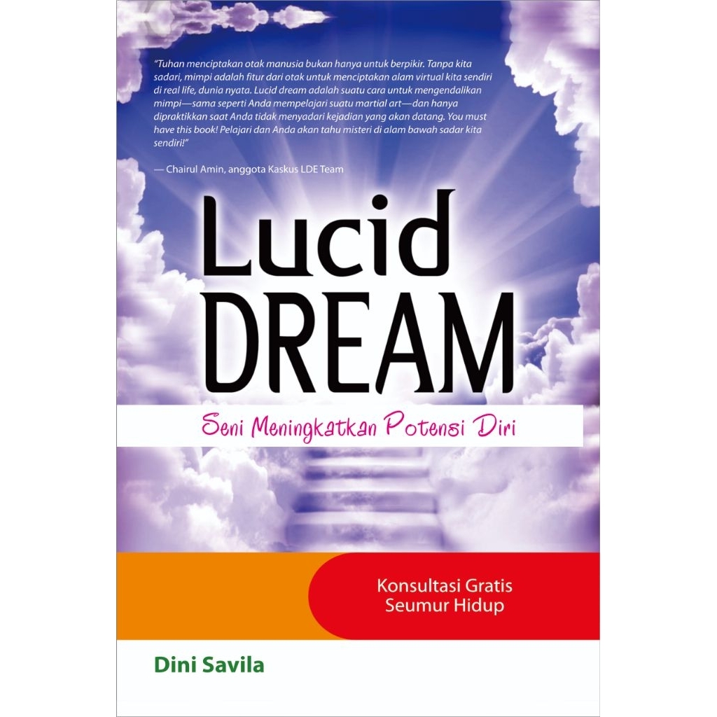 LUCID DREAM ; SENI MENINGKATKAN POTENSI DIRI
