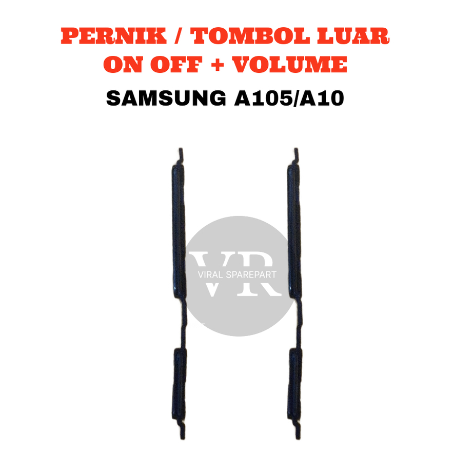 SET TOMBOL LUAR / PERNIK / TOMBOL ON OFF SAMSUNG A10 / A105