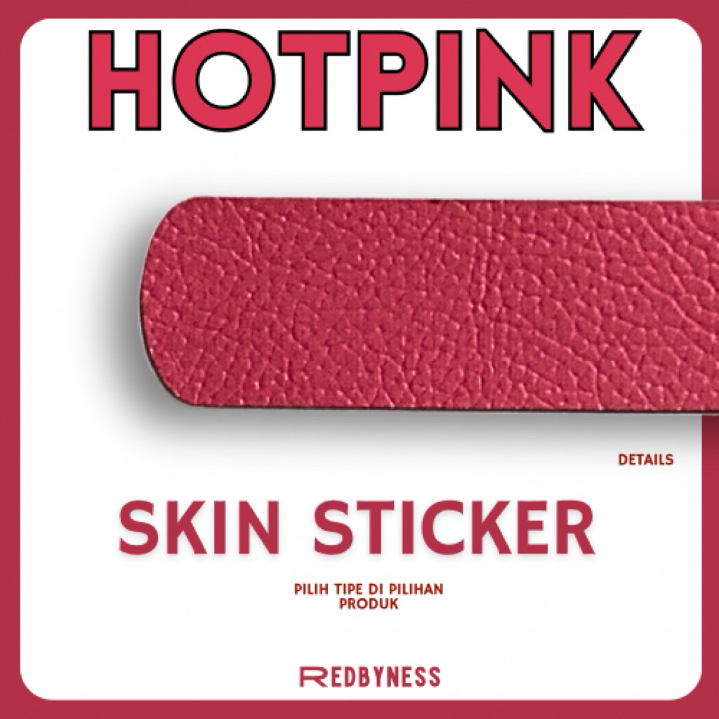 

REDBYNESS| Sticker Skin Hotpink