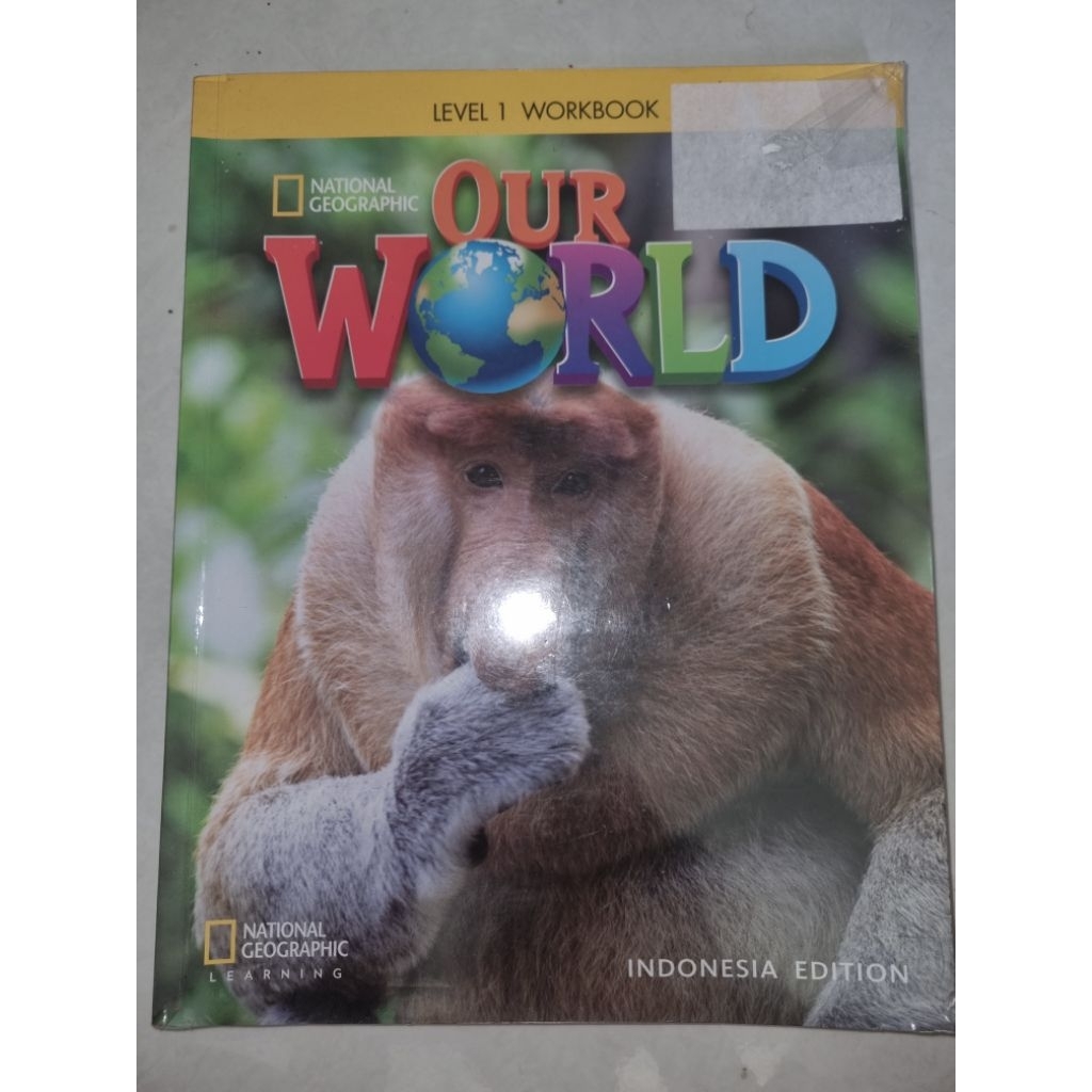 Our World Level 1 National Geographic