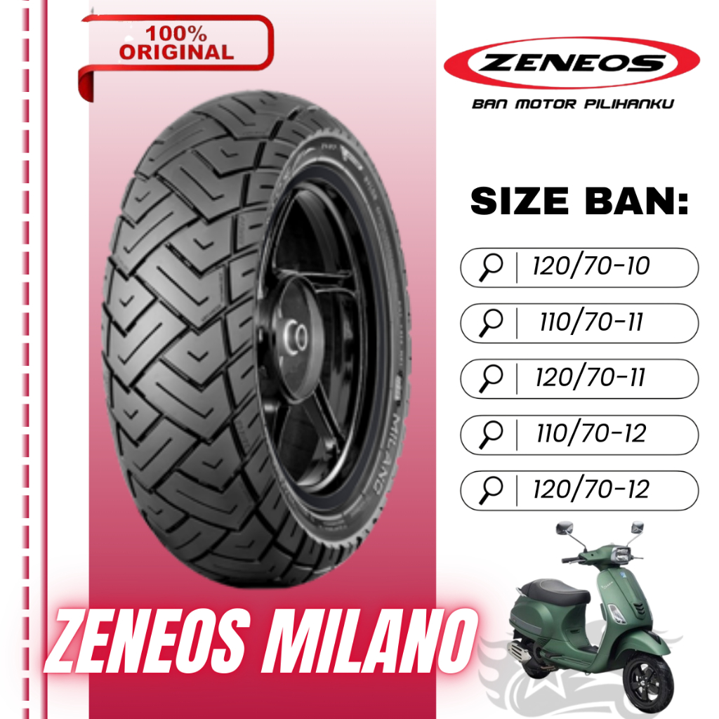 Ban Motor Vespa Ring 10, Ring 11, Ring 12 Zeneos Milano Tubeless (110/70 120/70 130/70)