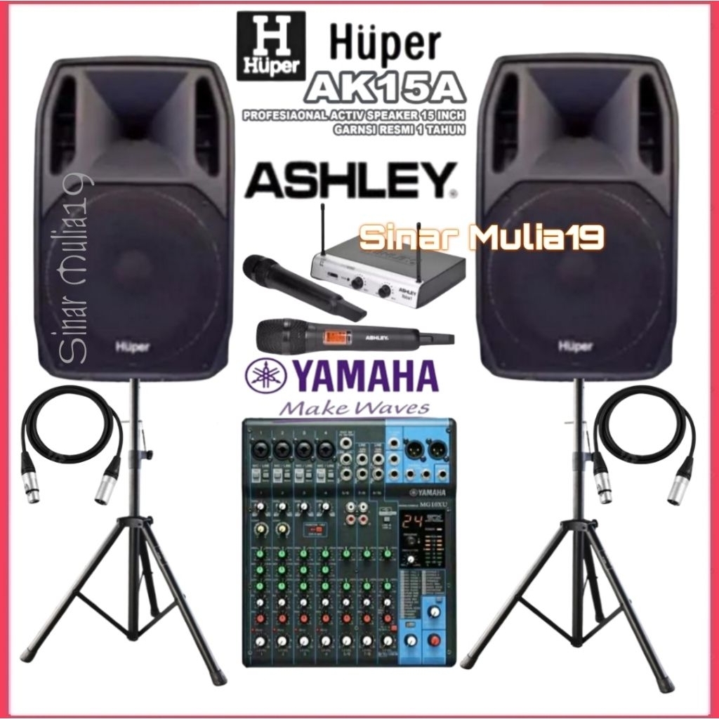 Paket Sound System HUPER AK15A Mixer YAMAHA MG10XU Original Mic Wireless ASHLEY