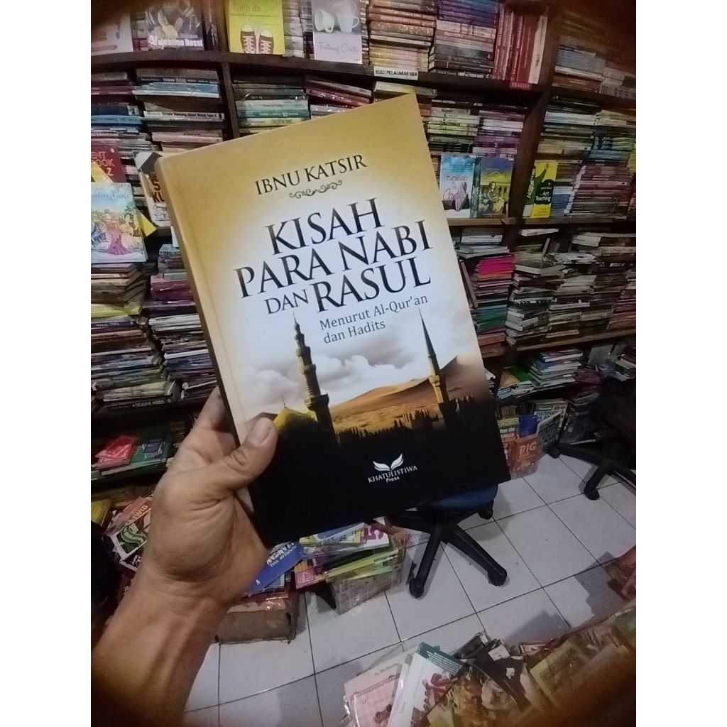 Buku Kisah Para Nabi dan Rasul Ibnu Katsir Qishashul Anbiya /KHT ORIGINAL