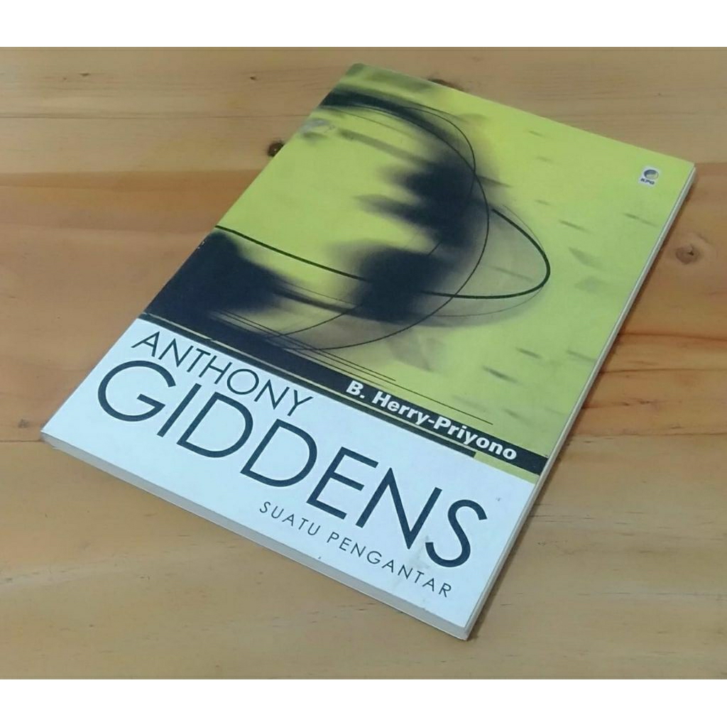 Anthony giddens suatu pengantar