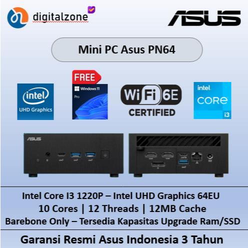 Mini PC ASUS PN64 i3 - ASUS PN64 i3 1220P