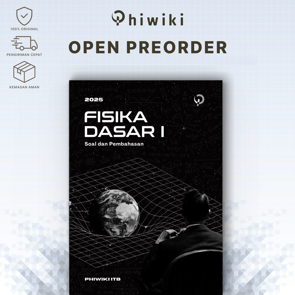 [PRE-ORDER] PHIWIKI ITB Fisika Dasar 2025