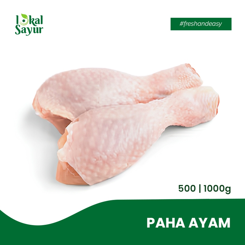 

Lokal Sayur - Ayam Segar Bagian Paha Pilihan Kualitas Terbaik 500 gram | 1 kg