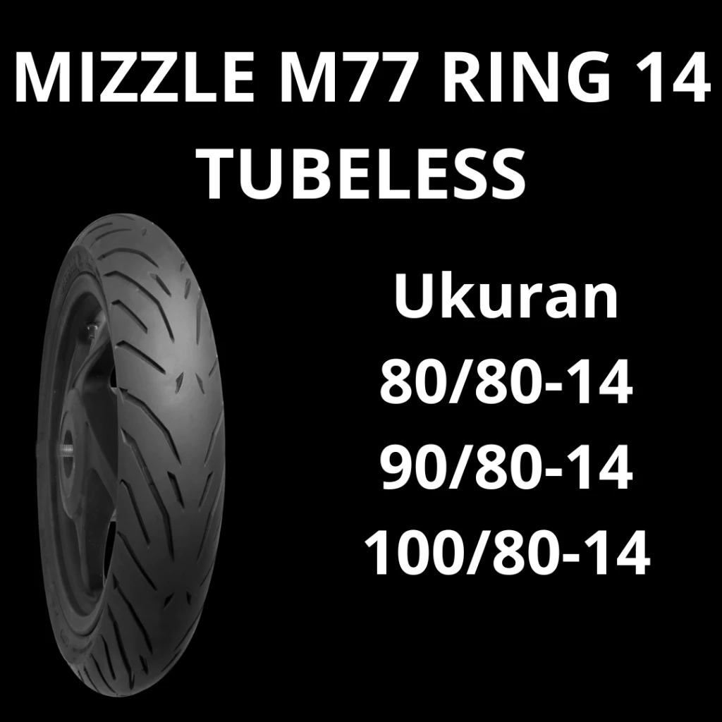 Ban Motor MIZZLE M77 Ring 14 Ban Motor Ring 14