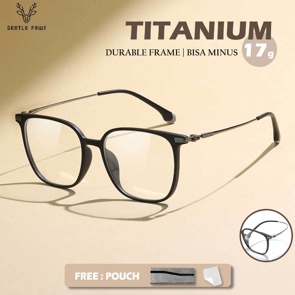 Gentle Fawn Frame Kacamata Titanium Ringan Kokoh Bentuk Kotak Lensa Plano Bisa Minus Trendy Style Fa