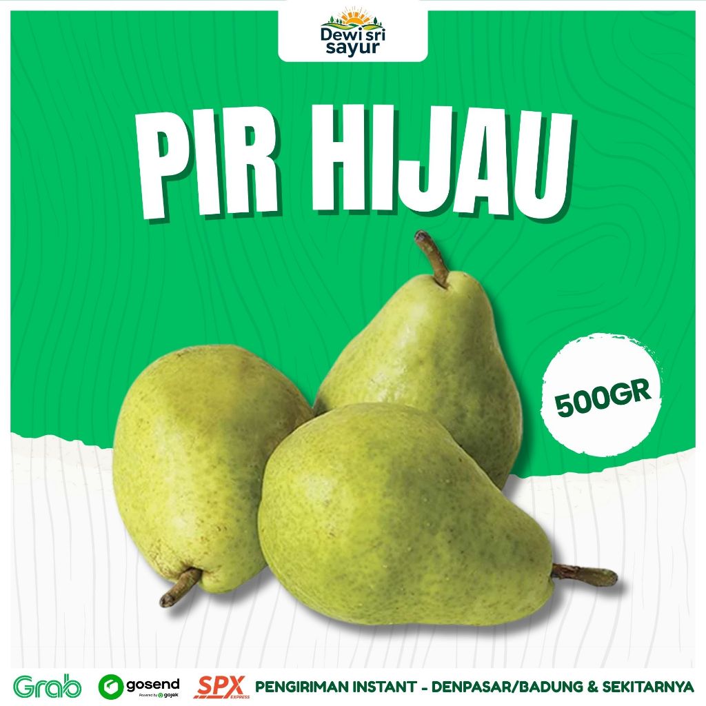 

Pir Hijau 500gr – Dewi Sri Sayur