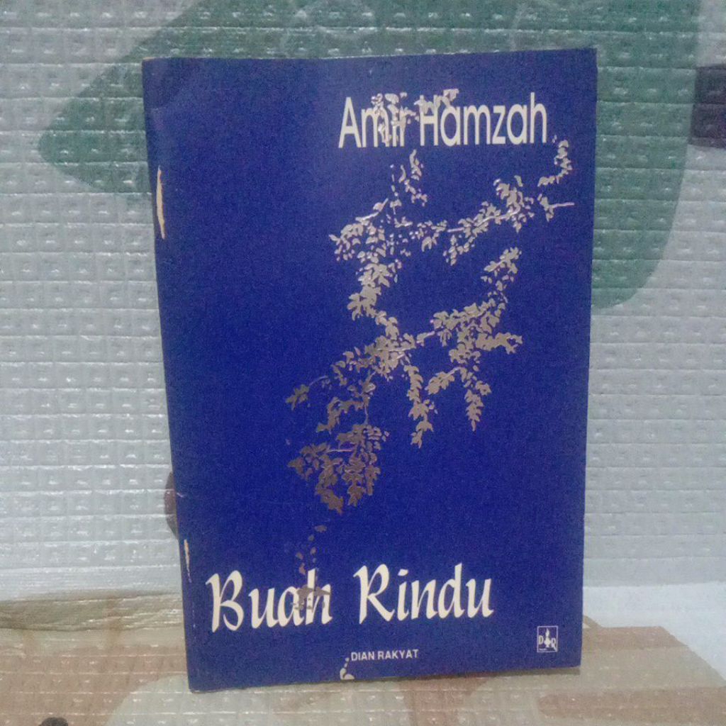 BUKU BUAH RINDU -AMIR HAMZAH