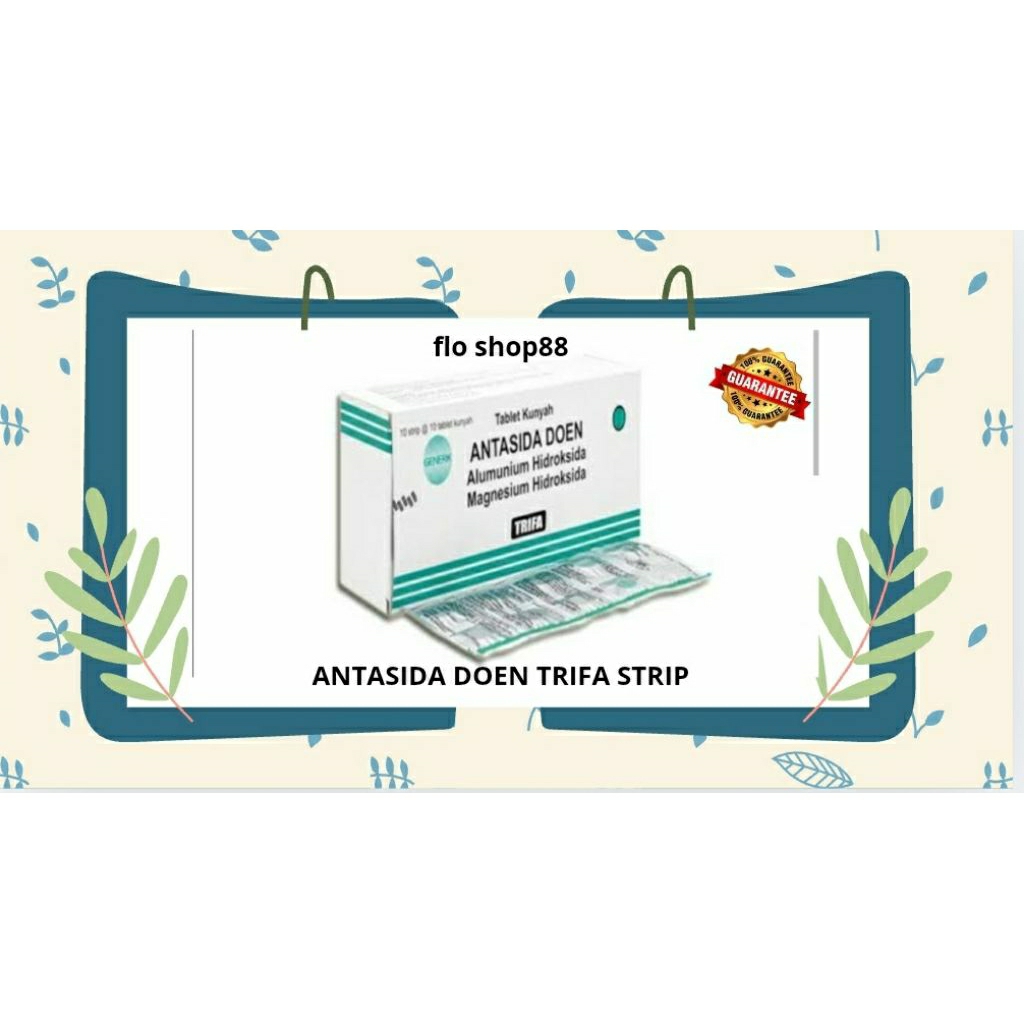 ANTASIDA DOEN / ANTASIDA DOEN TABLET / ANTASIDA DOEN TRIFA / ANTASIDA DOEN TABLET KUNYAH