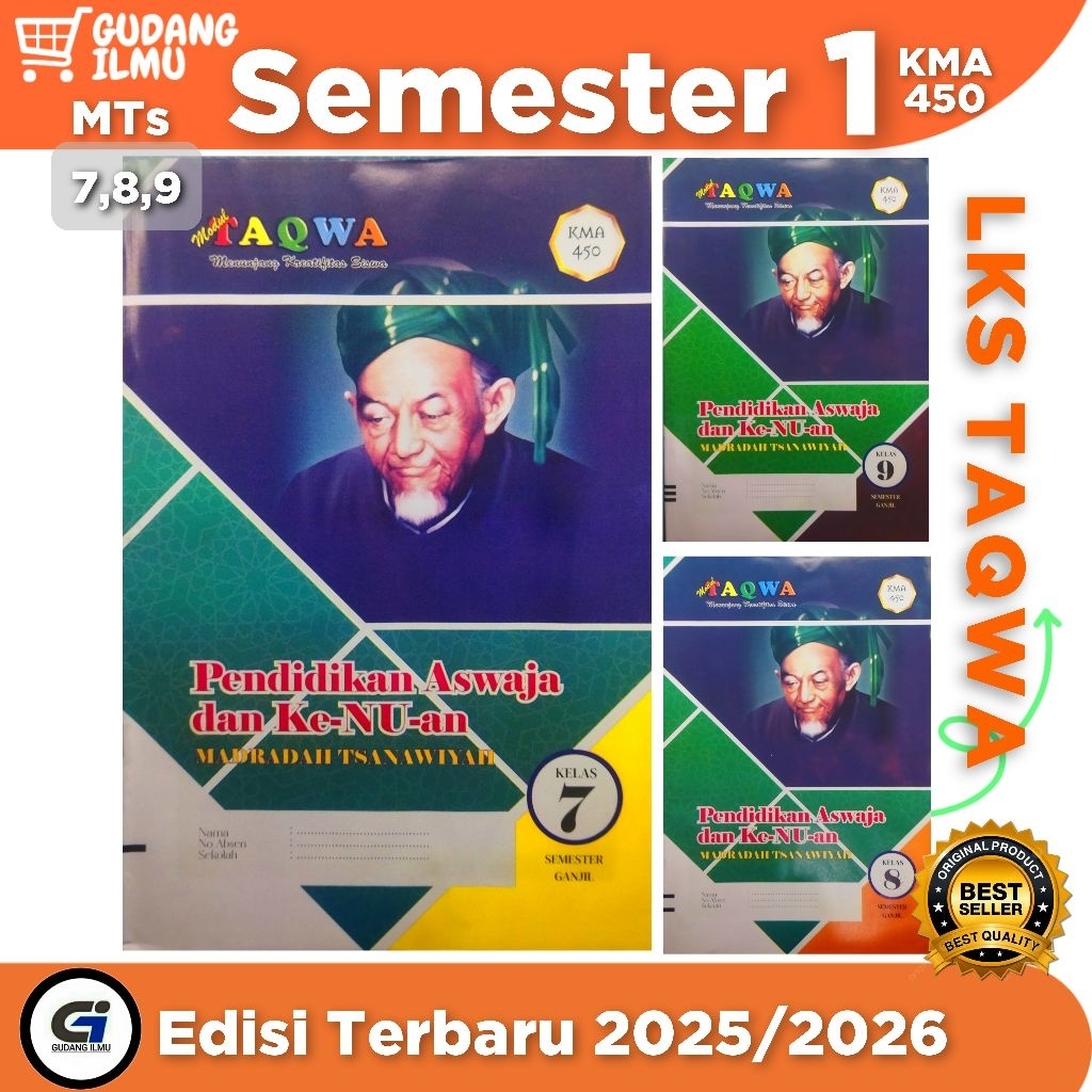 LKS ASWAJA KE NU AN Kelas 7,8,9 semester 1 & 2 taqwa