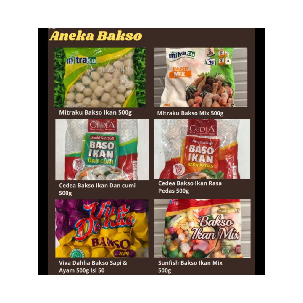 

Aneka Bakso, Mohon baca Deskripsi Produk untuk mengetahui merek dan detail harga