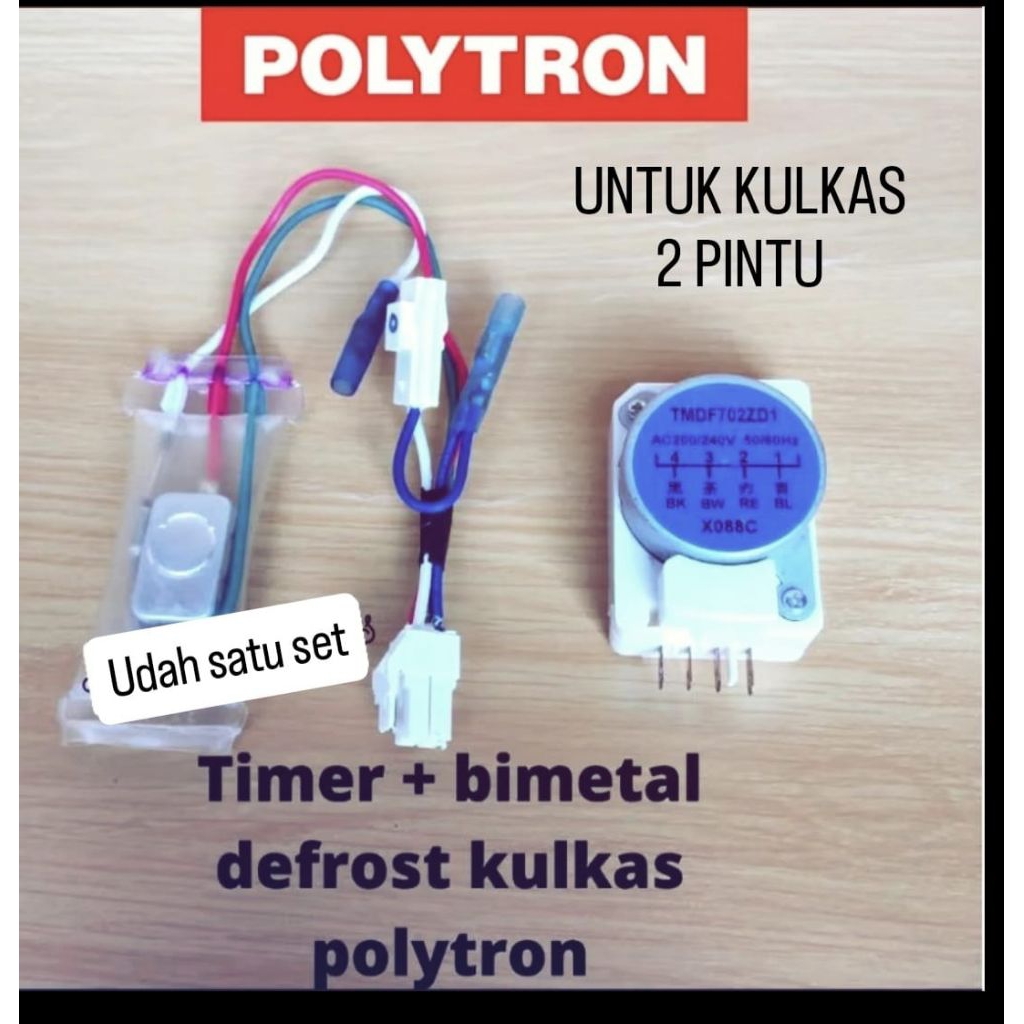 TIMER + DEFROST KULKAS POLYTRON 2 PINTU 1 Set