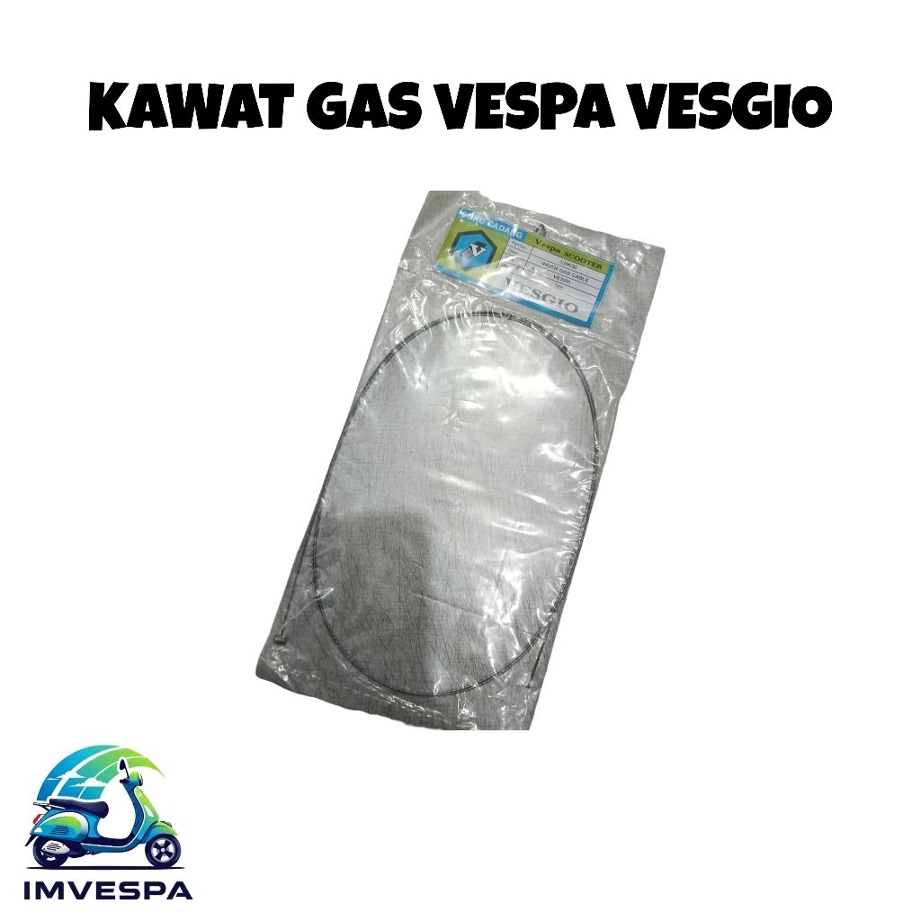 VESGIO Kawat Kabel Gas Vespa Super Sprint PX Excel Exclusive Sparepart Aksesoris Sukucadang Variasi 
