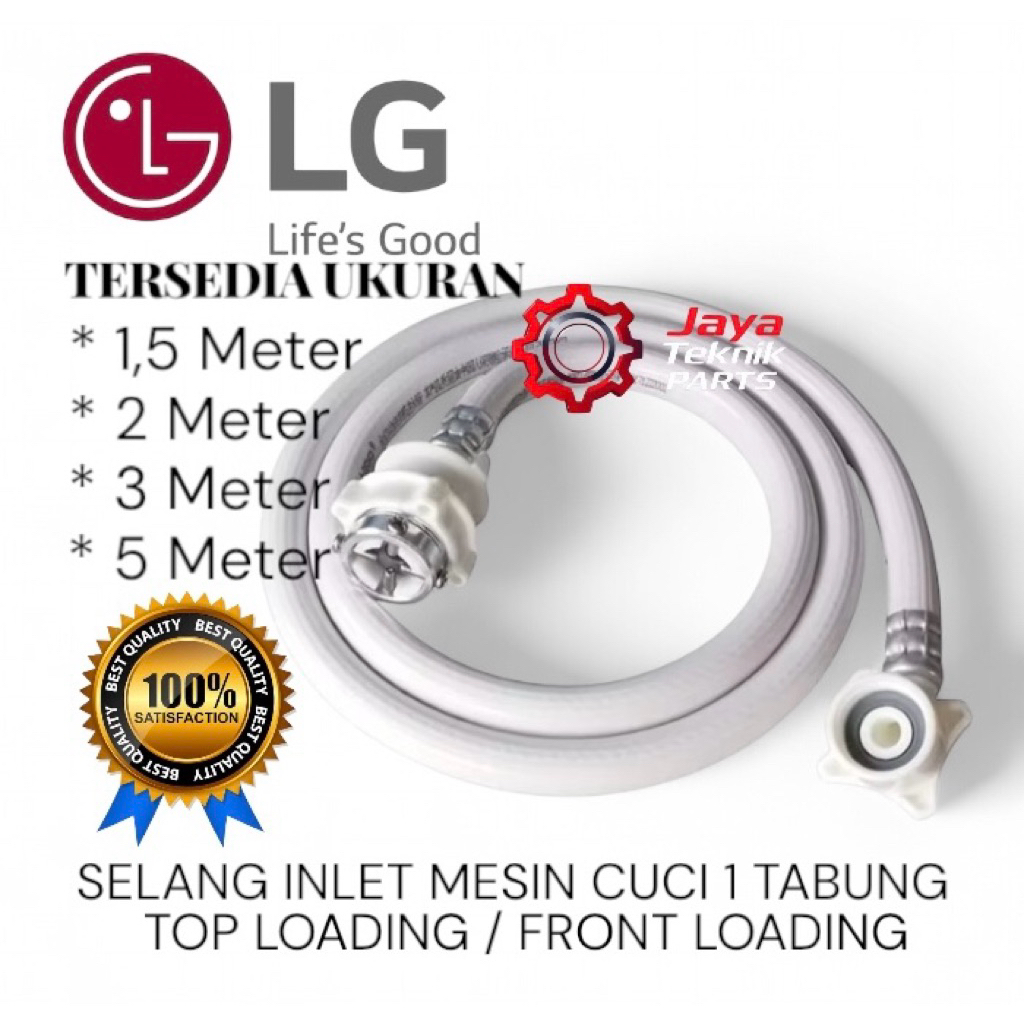 Selang Water Inlet Mesin Cuci LG 1 Tabung / Selang Inlet Mesin Cuci Top Loading / Front Loading