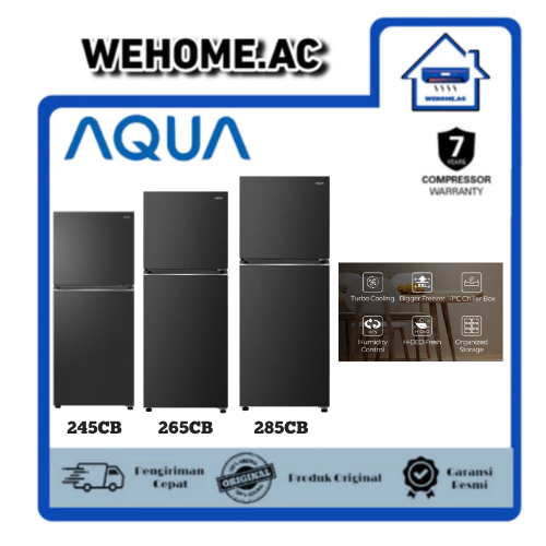 Kulkas Aqua 2 Pintu 245CB/265CB/285CB Kulkas 2 Pintu Aqua Kulkas Dua Pintu