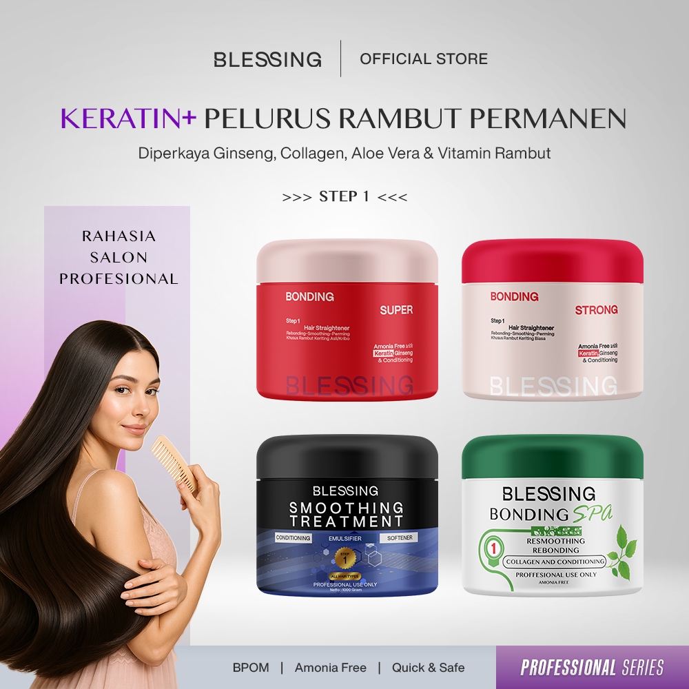BLESSING Smoothing & Bonding - Pelurus Rambut Permanen
