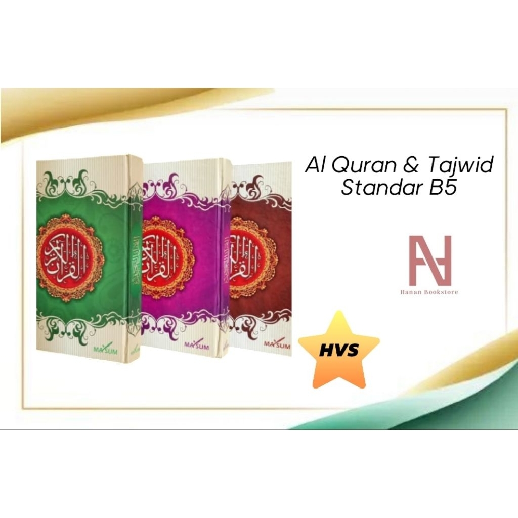 AL QURAN HVS UKURAN  BESAR B5 - AL QURAN NON TERJEMAHAN