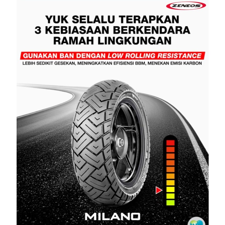 (BAYAR DITEMPAT) BAN ZENEOS 110/70-13, 120/70-13, 130/70-13, 140/70-13, 150/70-13 MILANO, Tubeless B