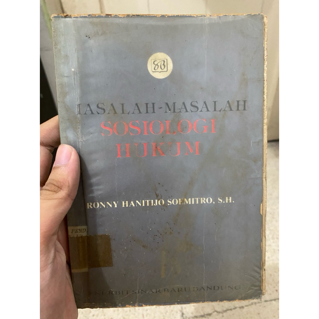 BUKU MASALAH MASALAH SOSIOLOGI HUKUM